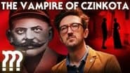 The Grisly Crimes of the Czinkota Vampire