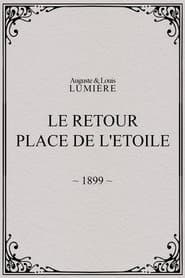 Le retour, Place de l'Etoile