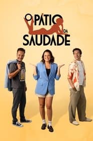 O Pátio da Saudade