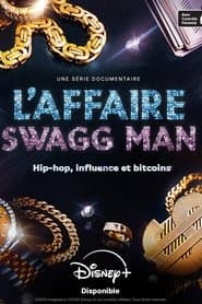 L'affaire Swagg Man : Hip-hop, influence et bitcoin