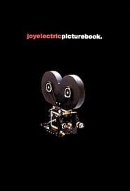 Joy Electric: Picturebook
