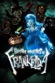 Los sustos ocultos de Frankelda