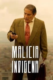 Malicia Indígena