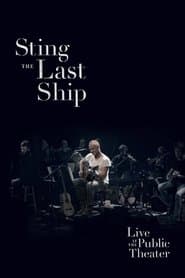 Sting: When the Last Ship Sails (Live at the Public Theater)