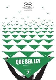 Que sea ley