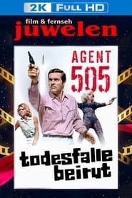 Agent 505 - Todesfalle Beirut