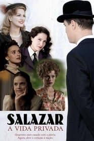 Salazar - A Vida Privada
