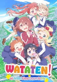 WATATEN!: an Angel Flew Down to Me