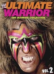WWE: Ultimate Warrior: The Ultimate Collection: Volume 2