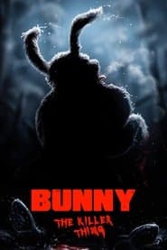 Bunny the Killer Thing