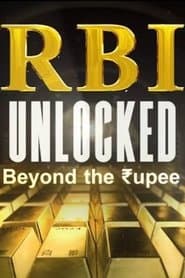 RBI Unlocked: Beyond the Rupee