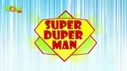 Super Duper Man