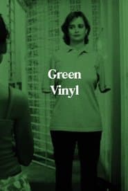 Green Vinyl