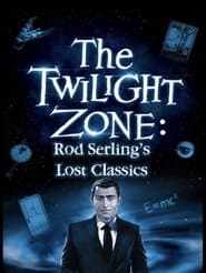 The Twilight Zone: Rod Serling's Lost Classics