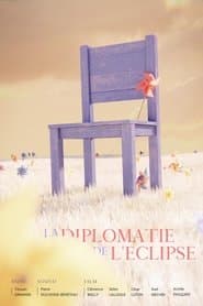 La Diplomatie de L'Eclipse