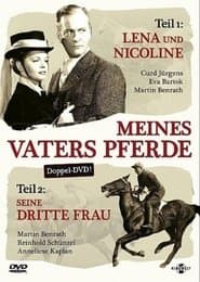 Meines Vaters Pferde, 1. Teil: Lena und Nicoline