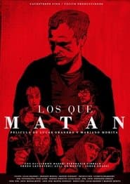 Los Que Matan