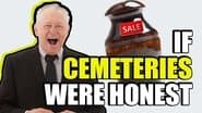 If The Cemetery Industry Was Honest