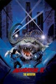 Alligator 2: The Mutation