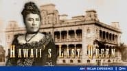 Hawaii's Last Queen