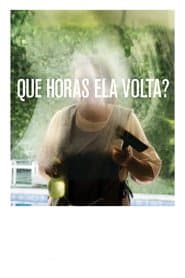 Que Horas Ela Volta?