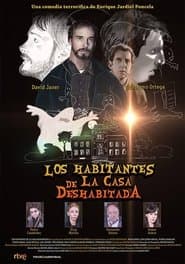 Los habitantes de la casa deshabitada