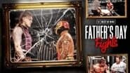 Father's Day Fights