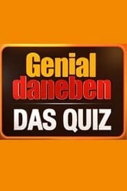 Genial daneben – Das Quiz