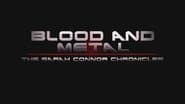 Blood and Metal: The Sarah Connor Chronicles