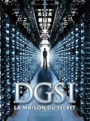 DGSI, la maison du secret