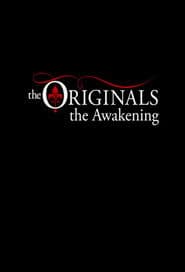 The Originals: The Awakening