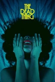 The Dead Thing
