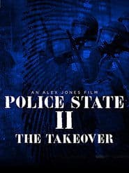 Police State II: The Take Over