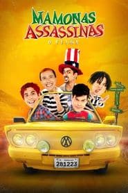Mamonas Assassinas: O Filme
