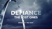 The Lost Ones (1): No Man