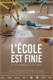L’école est finie