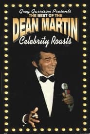 The Best of the Dean Martin Celebrity Roasts