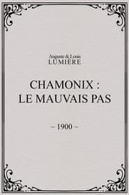 Chamonix: Le mauvais pas