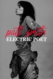 Patti Smith: Electric Poet