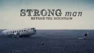 Strongman: Beyond the Mountain