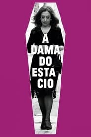 The Lady from Estacio