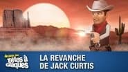 Jack Curtis's Revenge