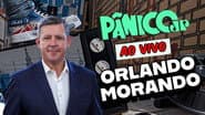 ORLANDO MORANDO | PÂNICO - 18/08/2025
