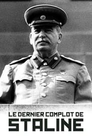 Le Dernier Complot de Staline