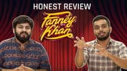 Honest Fanney Khan Review | What We Thought About Fanney Khan