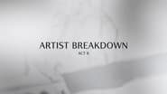 Artist Breakdown: Act 2