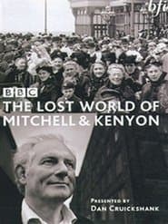 The Lost World of Mitchell & Kenyon