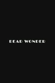Dead Wonder
