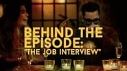 Behind the Episode: "The Job Interview"