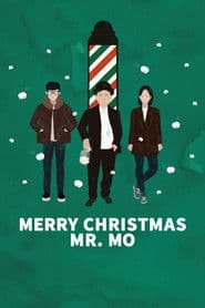 Merry Christmas Mr. Mo